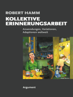 Kollektive Erinnerungsarbeit: Anwendungen, Variationen, Adaptionen weltweit