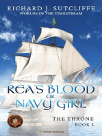 Rea's Blood or Navy Girl: Worlds of the Timestream: The Throne, #2