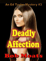 Deadly Affection: Ed Taylor Mystery Novella, #3