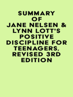 Summary of Jane Nelsen & Lynn Lott's Positive Discipline for Teenagers, Revised 3rd Edition