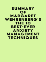 Summary of Margaret Wehrenberg's The 10 Best-Ever Anxiety Management Techniques