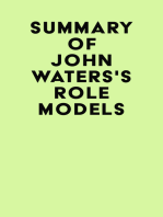 Summary of John Waters's Role Models