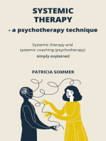 Systemic therapy - A Psychotherapy technique