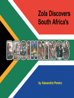 Zola Discovers South Africa's Beginnings