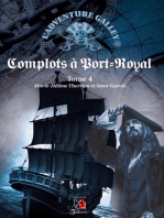 Adventure Galley - Tome 4: Complots à Port-Royal