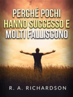 Perché pochi hanno successo e molti falliscono (Tradotto)