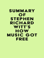 Summary of Stephen Richard Witt's How Music Got Free