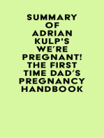 Summary of Adrian Kulp's We're Pregnant! The First Time Dad's Pregnancy Handbook