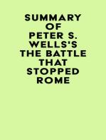 Summary of Peter S. Wells's The Battle That Stopped Rome