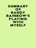 Summary of Randy Rainbow's Playing with Myself