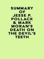 Summary of Jesse P. Pollack & Mark Moran's Death on the Devil's Teeth