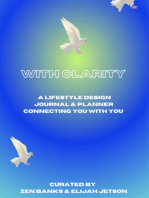 With Clarity: A Lifestyle Design Journal & Planner Connecting You With You