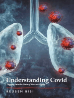 Understanding Covid: Digging into the Data of Vaccine Safety