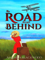 The Road We Left Behind