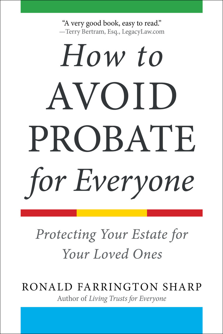 How to Avoid Probate for Everyone by Ronald Farrington Sharp - Ebook |  Scribd