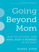 Going Beyond Mom