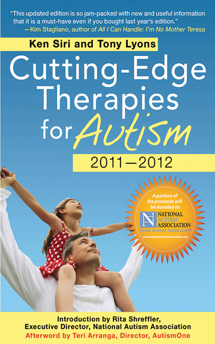 Cutting-Edge Therapies for Autism 2010