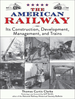 The American Railway: Its Construction, Development, Management, and Trains