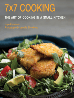 7x7 Cooking: The Art of Cooking in a Small Kitchen