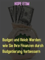 Budget und Reich Werden