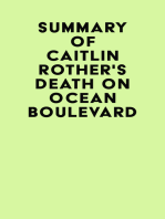 Summary of Caitlin Rother's Death on Ocean Boulevard