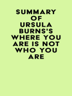 Summary of Ursula Burns's Where You Are Is Not Who You Are