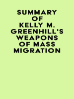 Summary of Kelly M. Greenhill's Weapons of Mass Migration