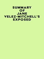 Summary of Jane Velez-Mitchell's Exposed