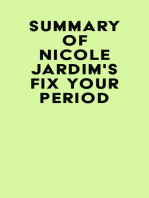 Summary of Nicole Jardim's Fix Your Period