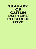 Summary of Caitlin Rother's Poisoned Love