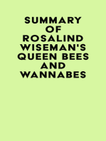 Summary of Rosalind Wiseman's Queen Bees and Wannabes