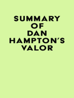 Summary of Dan Hampton's Valor