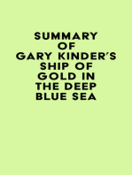 Summary of Gary Kinder's Ship of Gold in the Deep Blue Sea