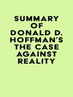 Summary of Donald D. Hoffman's The Case Against Reality