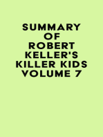 Summary of Robert Keller's Killer Kids Volume 7
