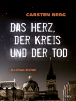 Das Herz, der Kreis und der Tod: Aachen-Krimi