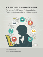 ICT Project Management: Framework for ICT-based Pedagogy System: Development, Operation, and Management