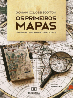 Os Primeiros Mapas: o Brasil na Cartografia do Século XVI