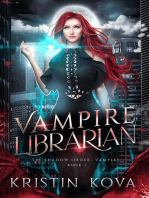 Vampire Librarian: The Shadow Order: Vampire, #1