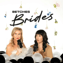 Betches Brides