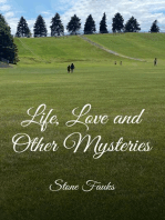 Life, Love and Other Mysteries