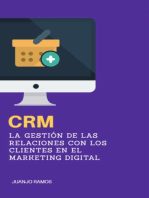 CRM: La gestión de las relaciones con los clientes en el marketing digital