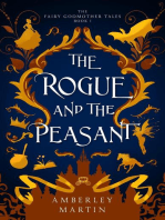 The Rogue and the Peasant: The Fairy Godmother Tales, #1