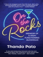 On the Rocks: Memoir of a high-functioning alcoholic