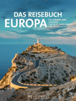 Das Reisebuch Europa: Die schönsten Ziele entdecken – Highlights, Nationalparks und Traumstraßen