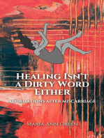 Healing Isn't A Dirty Word Either