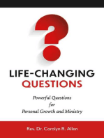 Life-Changing Questions: Powerful Questions for Personal Growth and Ministry