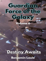 Guardian Force of the Galaxy Vol 06: Destiny Awaits