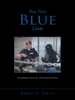 The Thin Blue Line: Undercover Operations