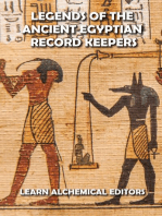 Legends of the Ancient Egyptian Record Keepers